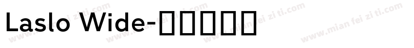 Laslo Wide字体转换